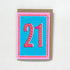 21st birthday card by Maggie Magoo Designs_Just Makers