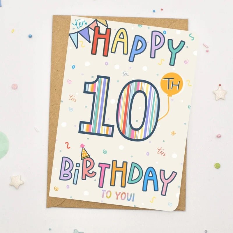 Happy 10th Birthday Card - Scribble & Print Co - Just Makers Rachel of Scribble & Print Co