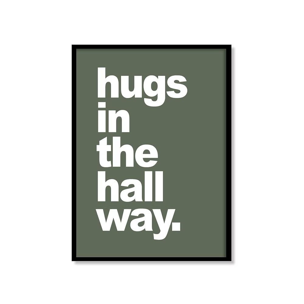 Hugs in the Hallway Yorkshire Saying Print - Just Makers JAM Artworks