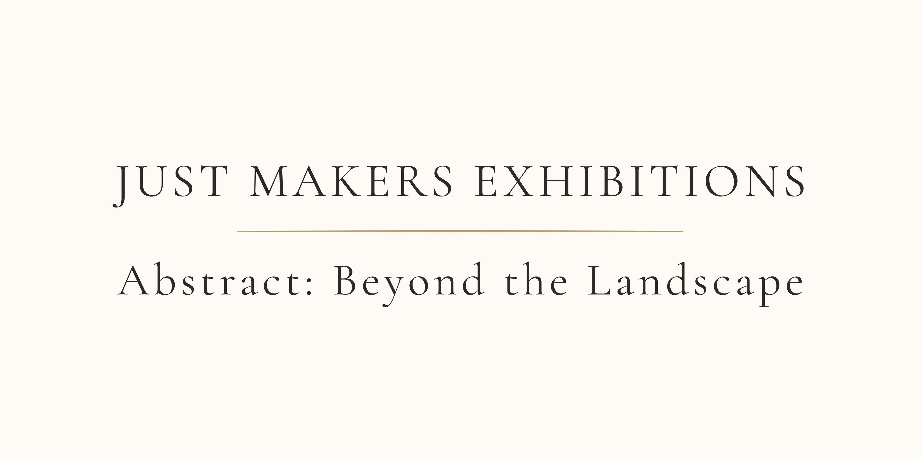 Just Makers Exhibiton Banner_Title Page