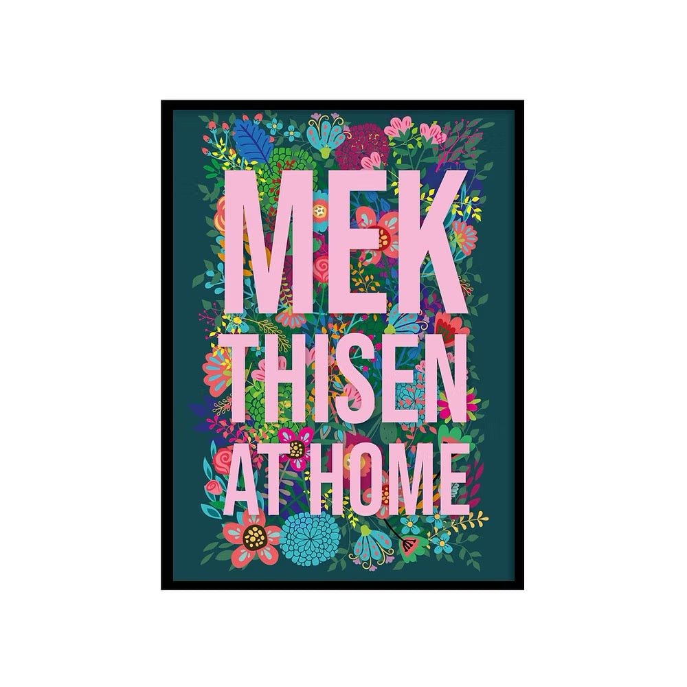 Mek Thisen At Home Floral Print - JAM Artwork - Just Makers JAM Artworks