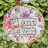 Plant Lover Embroidery Hoop by Chloe Reanne Embroidery_Just Makers