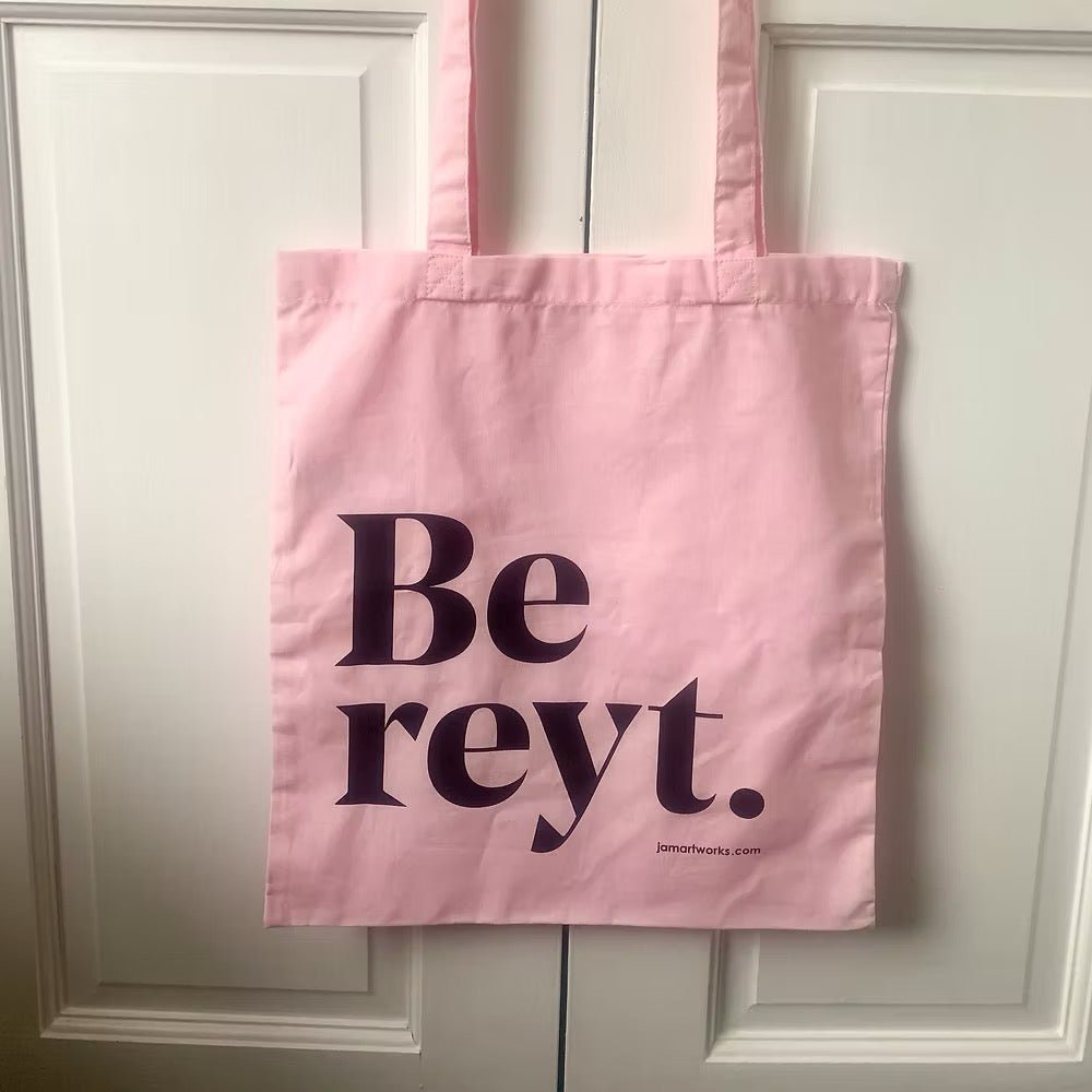 Yorkshire Pink Be Reyt Tote Bag - Just Makers JAM Artworks