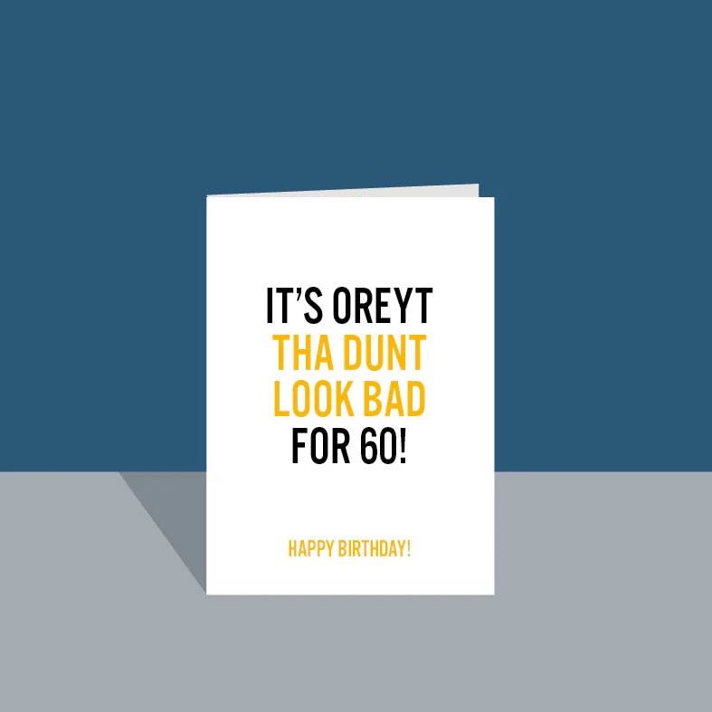 Yorkshire Saying Age 60 Card - JAM Artworks - Just Makers JAM Artworks