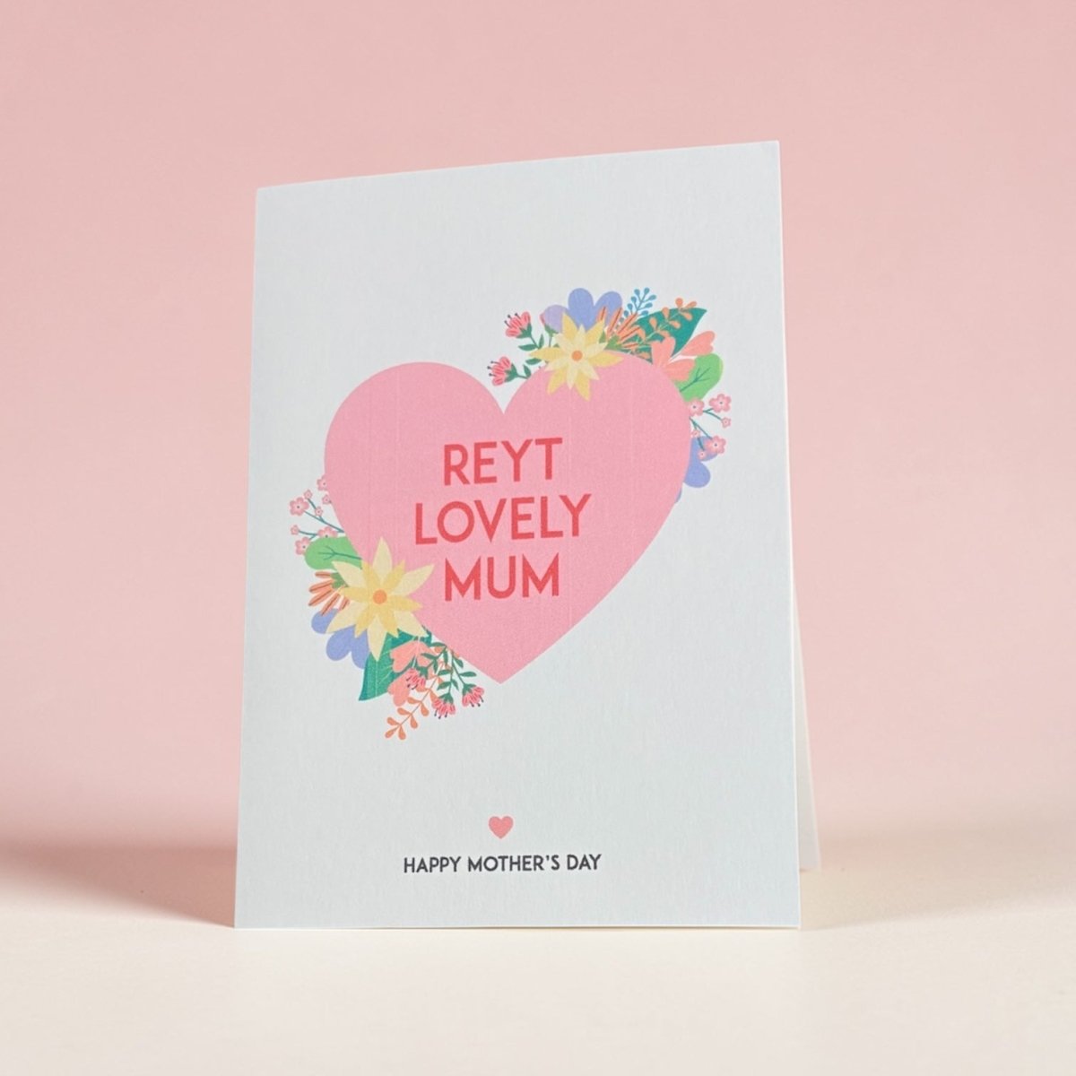 Reyt Lovely Mum Greeting Card - JAM Artworks_Just Makers