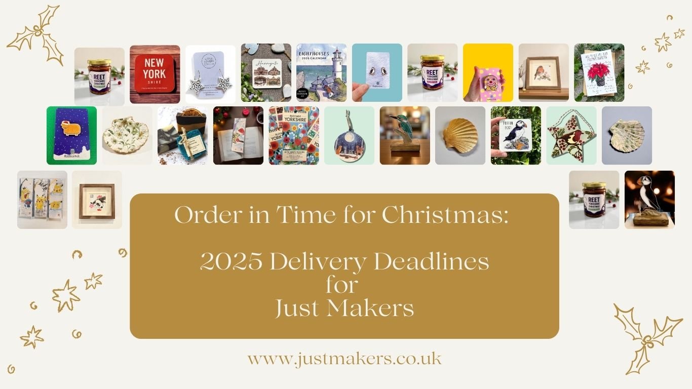 Order in Time for Christmas: Just Makers 2025 Delivery Deadlines - Just Makers