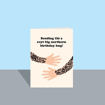 A Reyt Big Northern Hug Greeting Card - JAM Artworks_Just Makers