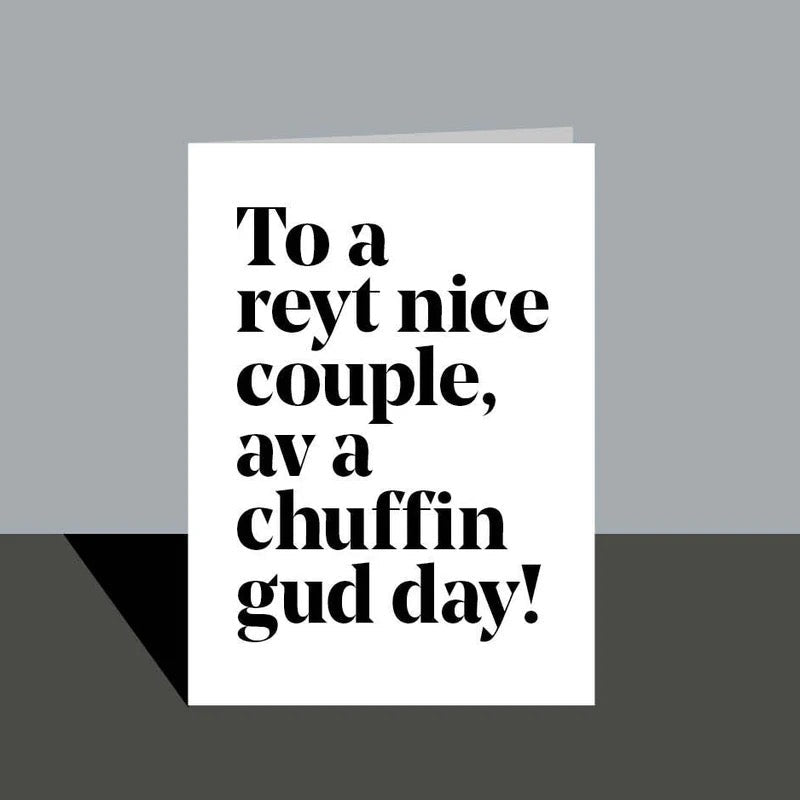 A Reyt Nice Couple Wedding Card - JAM Artworks - Just Makers JAM Artworks
