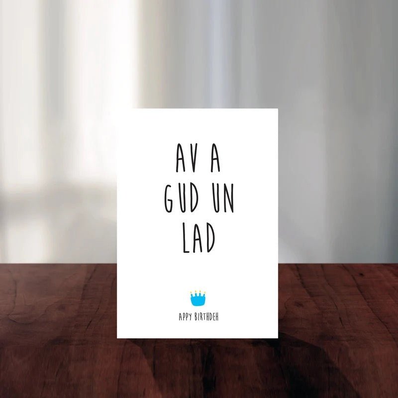 Av A Gud Un Lad Birthday Card - JAM Artworks - Just Makers JAM Artworks