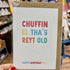 Chuffin el Tha&
