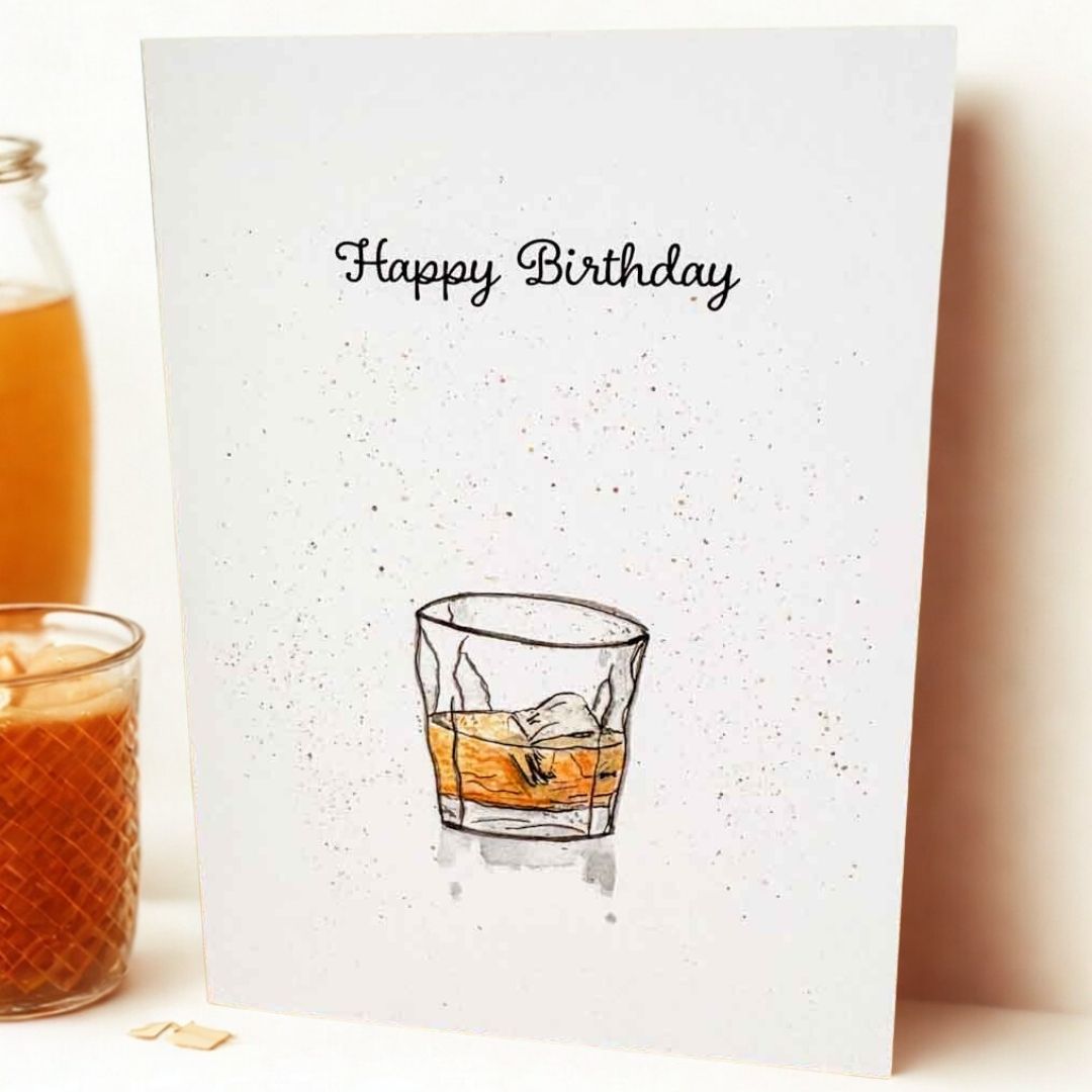 Happy Birthday Whiskey Glass Card - Beverley Holgate_Just Makers