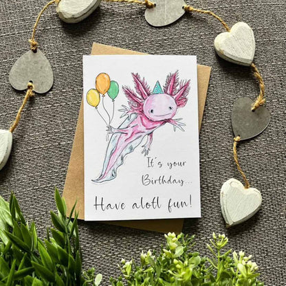 Have a Lotl Fun Birthday Card - HD Designs - Just Makers HD Designs