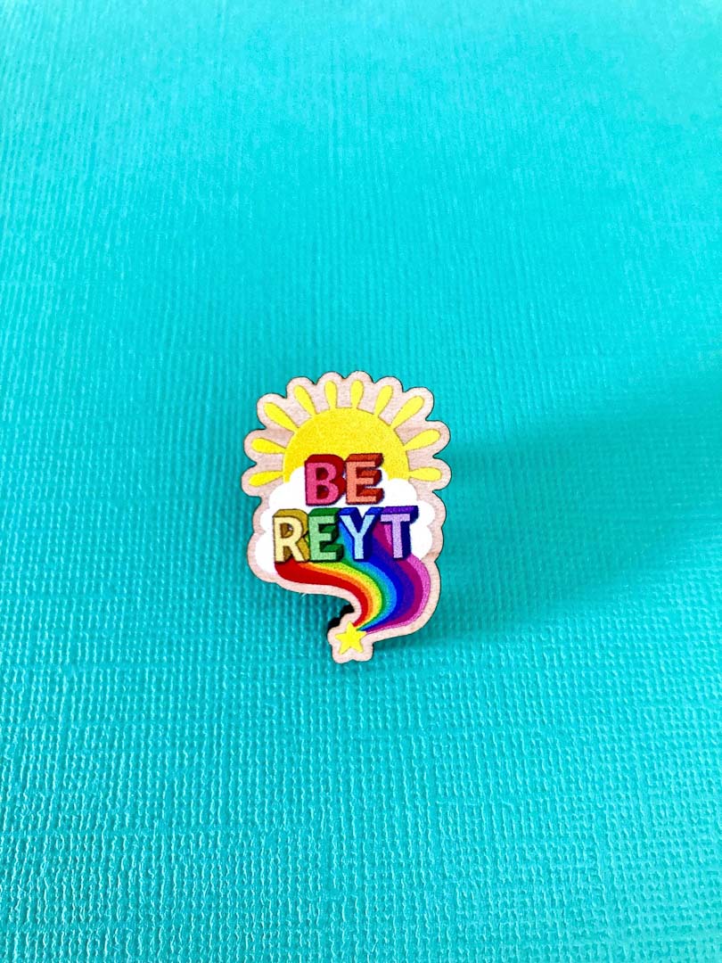 Little Wooden Be Reyt Pin Badge - Rat Bean Kat_Just Makers