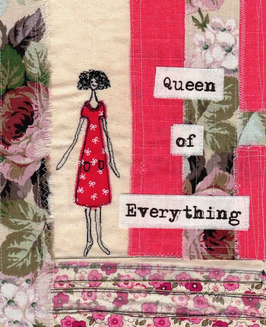 Queen of Everything Mounted Print - Touchy Feely Textiles - Just Makers Touchy Feely Textiles