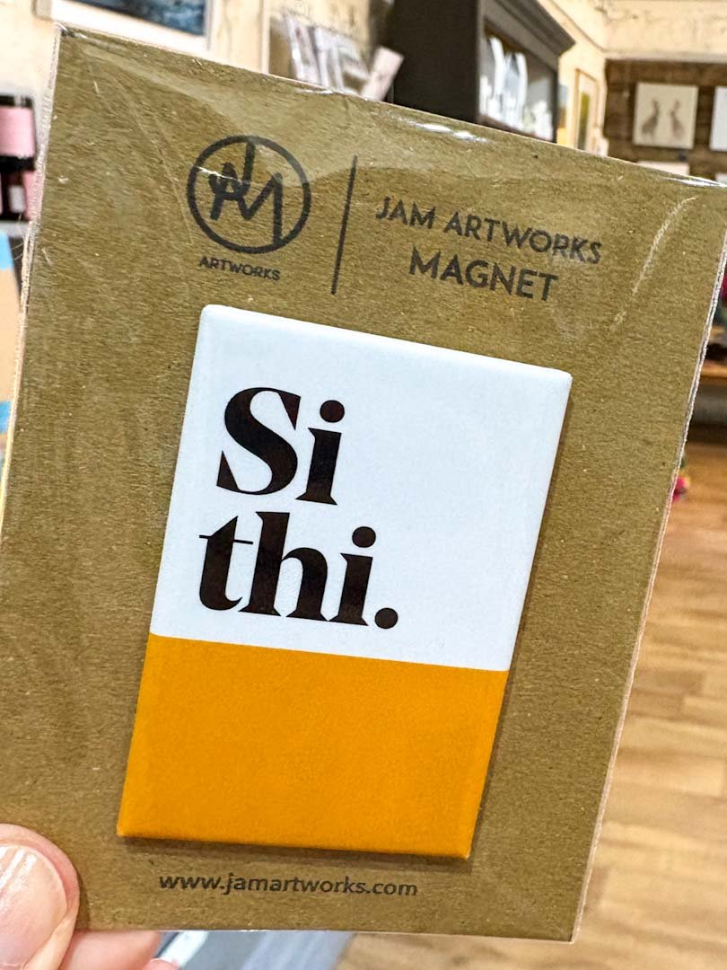 Si Thi Fridge Magnet - JAM Artwork - Just Makers JAM Artworks