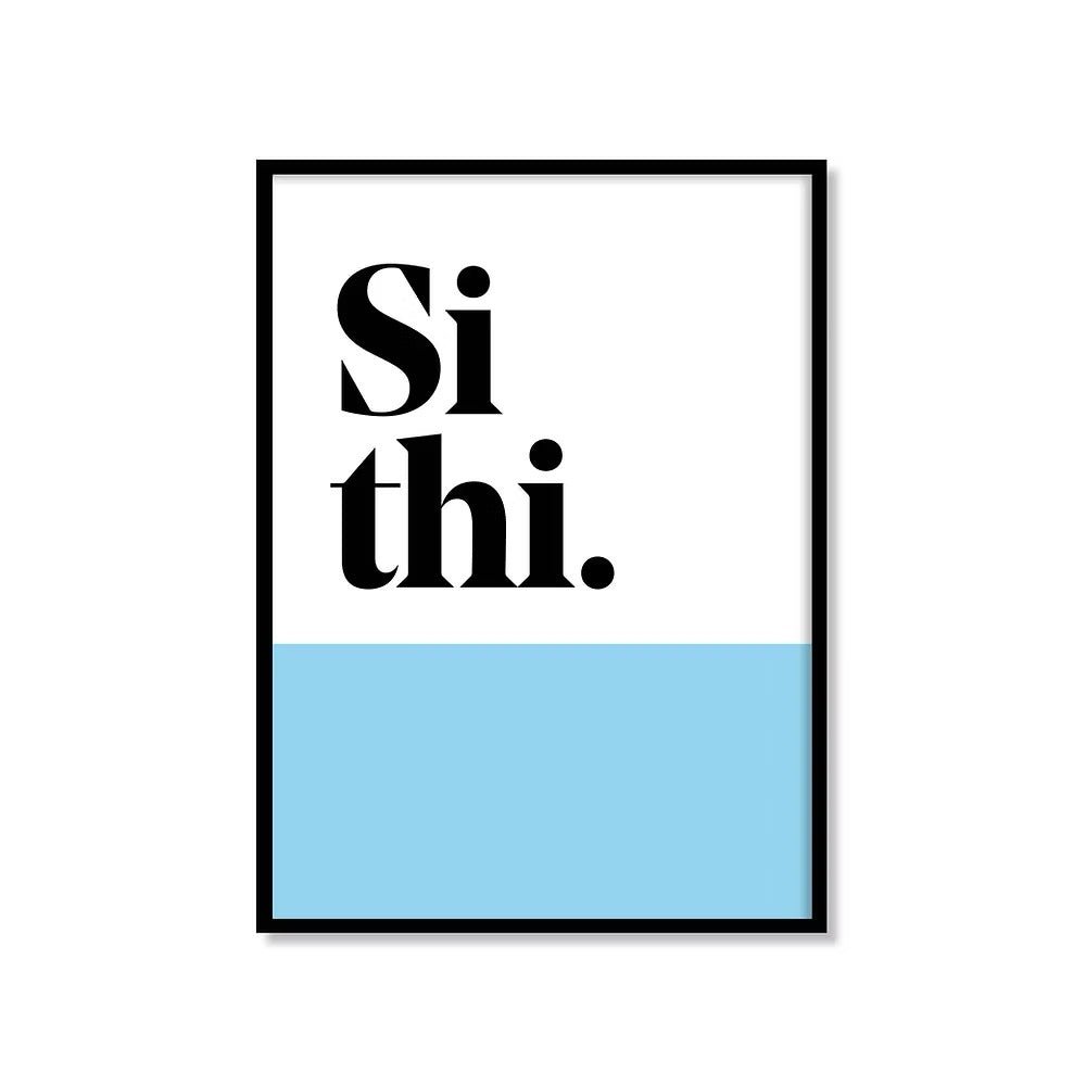 Si Thi Print - JAM Artwork - Just Makers JAM Artworks