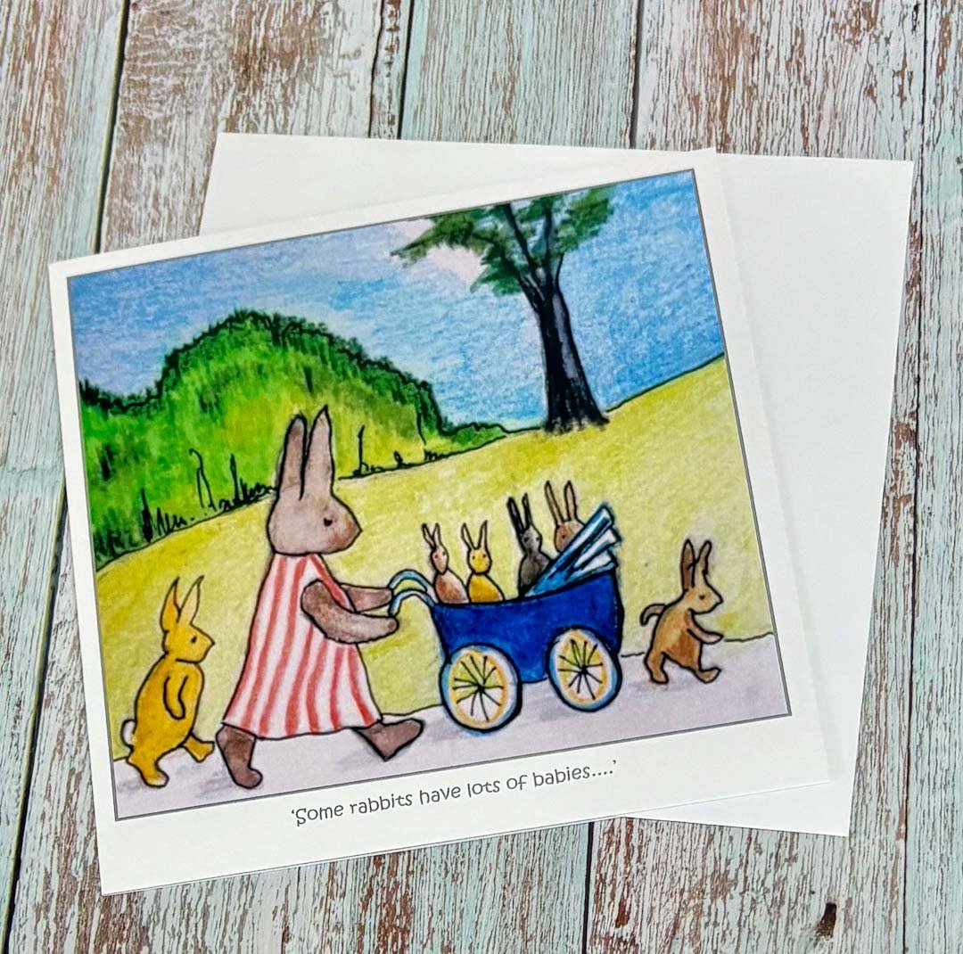Some Rabbits Have Lots of Babies Card - Jeanne Mundy - Just Makers Jeanne Mundy