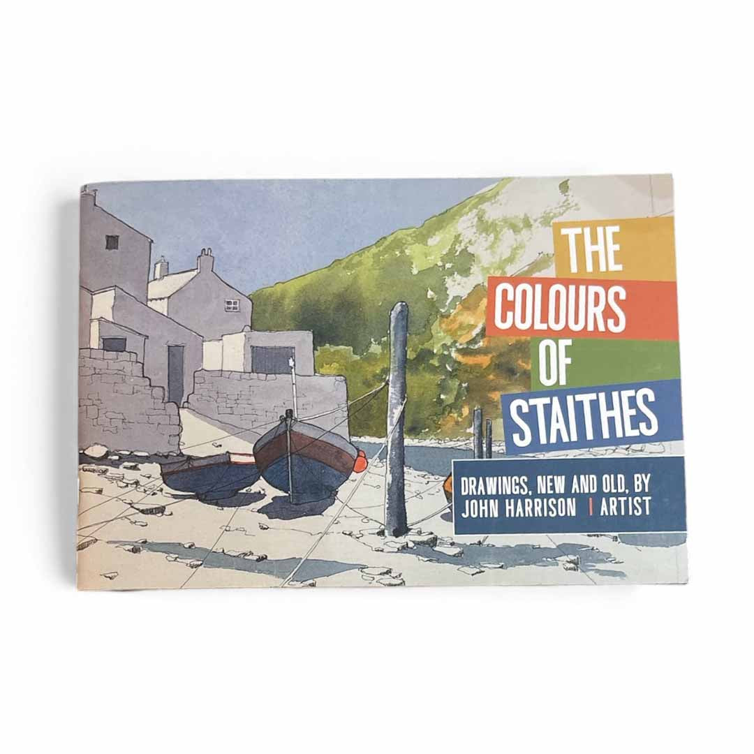 The Colour of Staithes by John Harrison, Artist Book_Just Makers