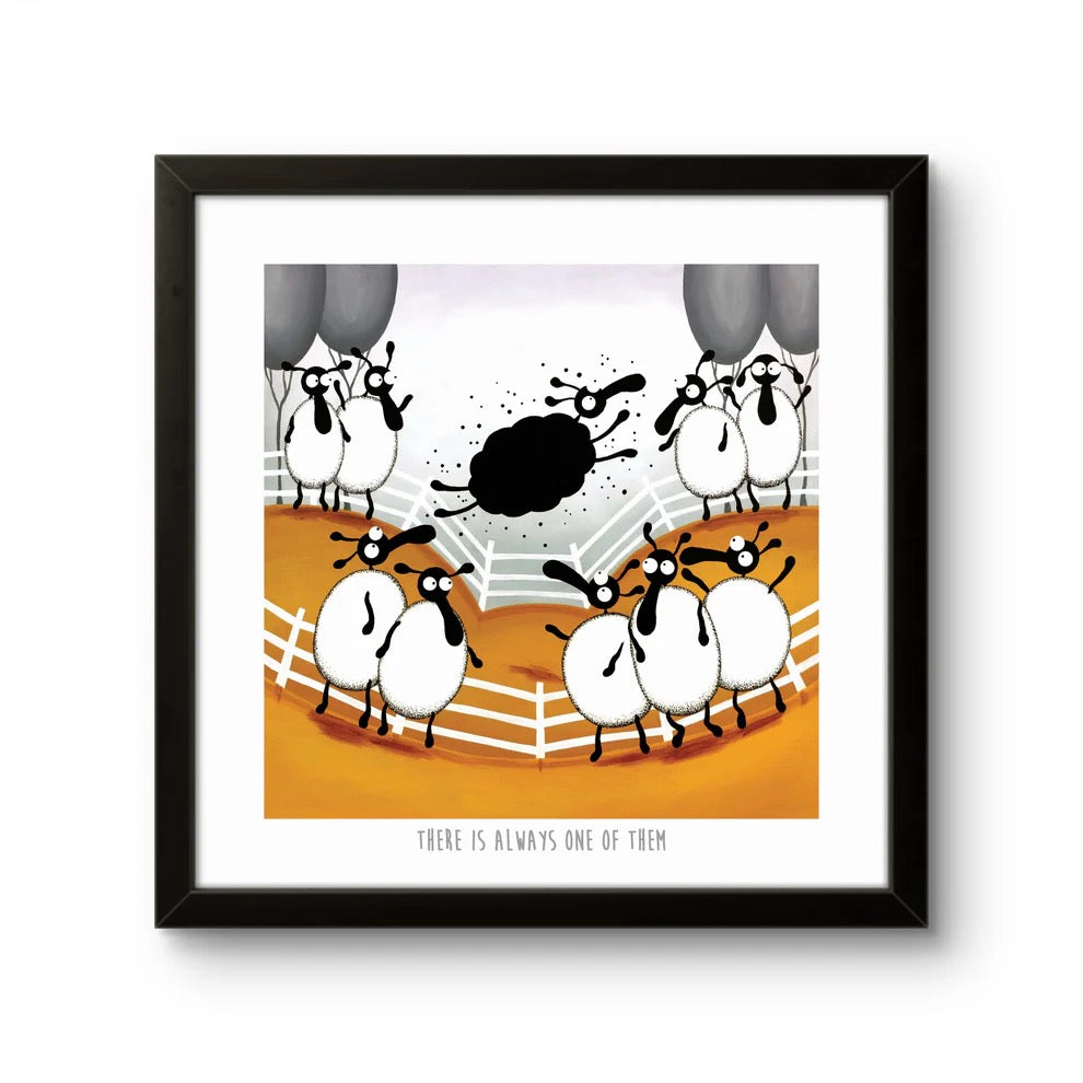 There is Always One of Them 10&quot; Print - Mervyn Tay Art_Just Makers