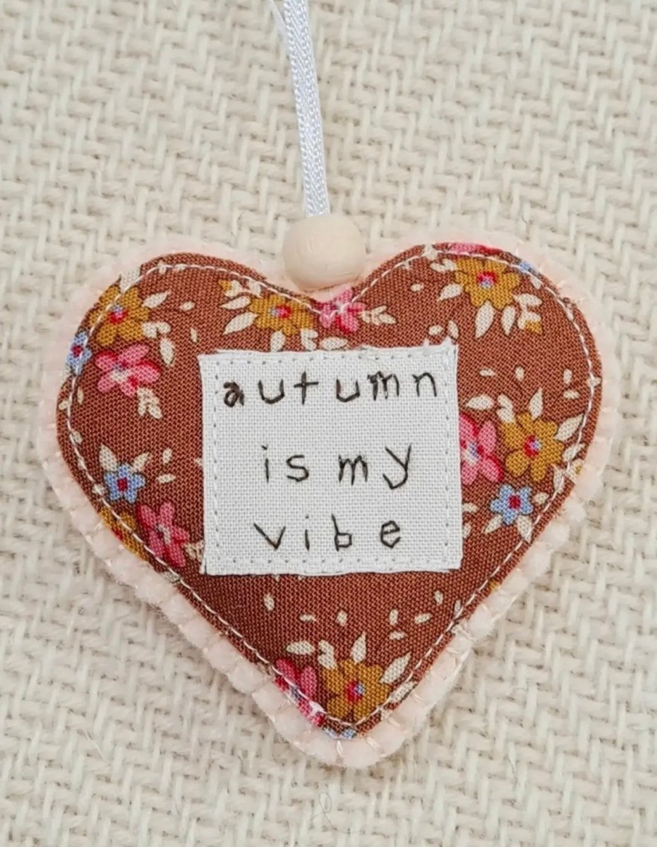 Autumn Heart Fabric Decoration With Saying - Alice and Audrey_Just Makers