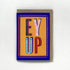 EY UP Greeting Card - Maggie Magoo Designs_Just Makers